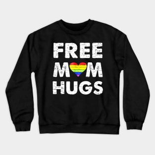 Free Mom Hugs Heart Rainbow LGPT Costume Gift Crewneck Sweatshirt